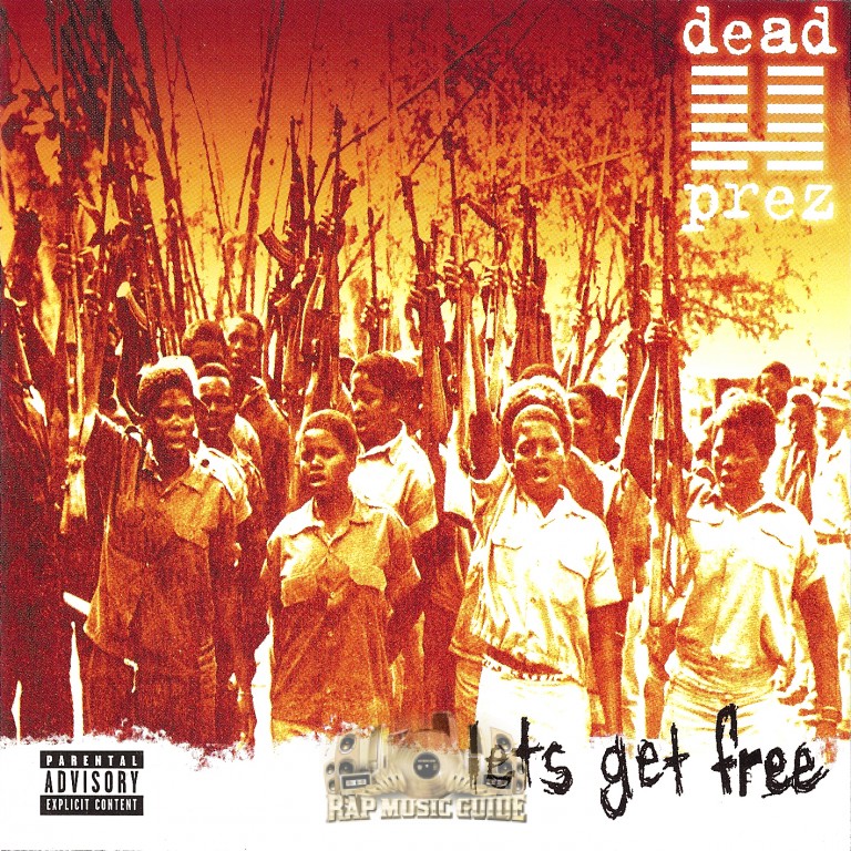 Dead Prez - Let's Get Free: CD | Rap Music Guide